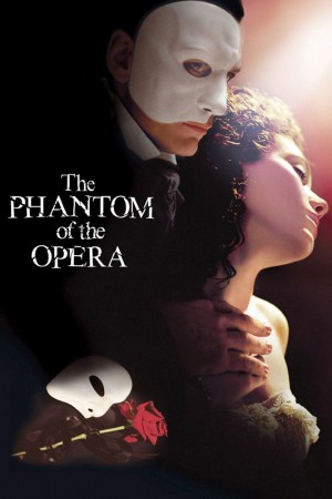 Phantom of the Opera, The