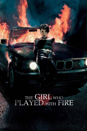 Millennium Trilogy: The Girl who Played with Fire