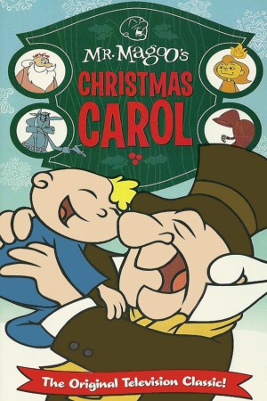 Original Christmas Classics - Mister Magoo's Christmas Carol