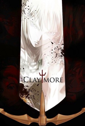Claymore: The Complete Series